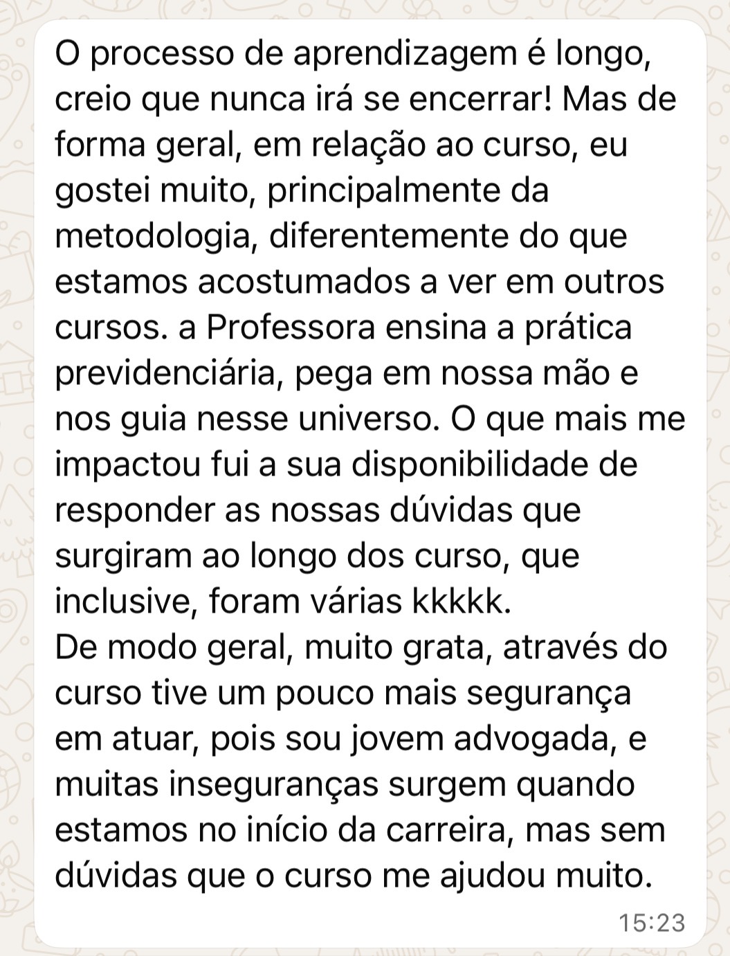 Depoimento de aluna do Operação Análise Previdenciária